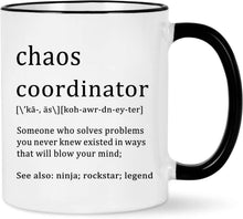 Chaos Coordinator Mug - Office Gift for Boss, Coworkers, Women, Friends - Funny Coffee Mug for Christmas, White Elephant - 11 Ounce Black Handle