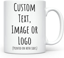 Personalized Coffee Mug | Custom Photo Text and Logo Ceramic Mug | Customized 11 Oz Tea Cup for Men & Women | Unique Gift Idea - Taza Personalizadas Design with Picture or Message | White